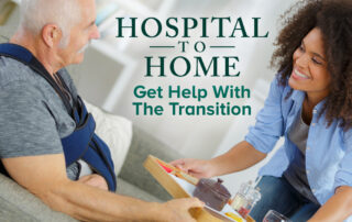 Hospital to Home Transition