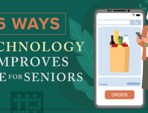 Six Ways Technology Improve Your Senior’s Life