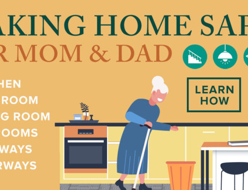 Making Home Safe for Mom and Dad