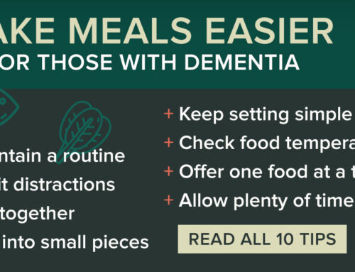 Ten Tips to Make Mealtimes Easier for People with Dementia